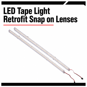 LED Tape Light Retrofit Snap on Lenses