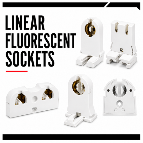 Linear Fluorescent Sockets