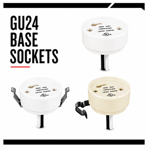 GU24 Base Sockets