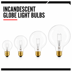 Incandescent Globe Light Bulbs