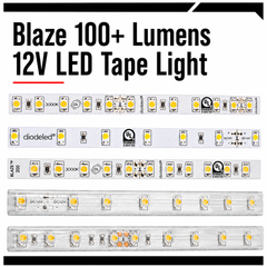 Blaze 100+ Lumens 12V LED Tape Light