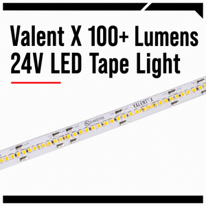 Valent X 100+ Lumens 24V LED Tape Light
