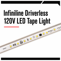 Infiniline Driverless 120V LED Tape Light