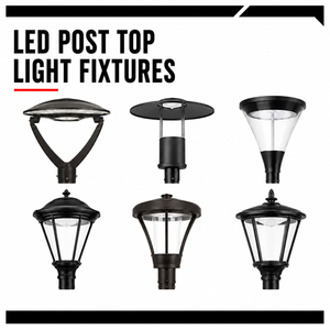 LED Post Top Light Fixtures